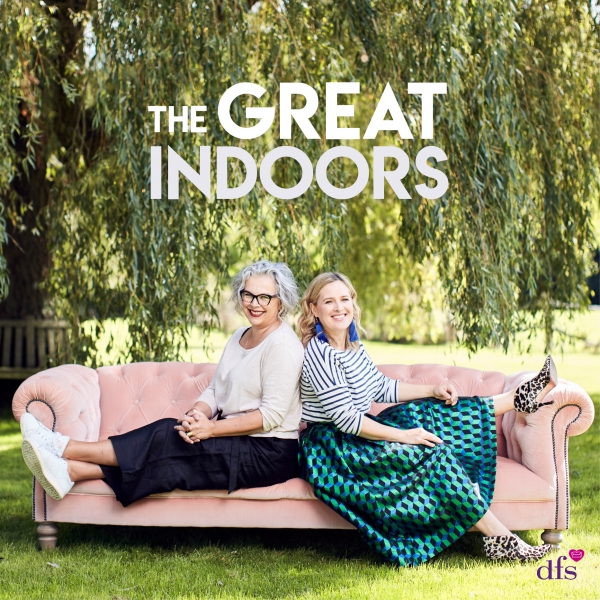 the Great Indoors podcast presented by TV presenter Sophie Robinson and author Kate watson Smyth