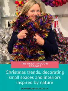 Sophie Robinson and Kate Watson-Smyth discuss Christmas trends with John Lewis & Partners, how to decorate small spaces and why we love interiors inspired by nature, all on The Great Indoors podcast. #christmastrends #podcast #sophierobinson